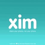 مايكروسوفت تطلق تطبيق Xim لمشاركة الصور على أندرويد و iOS  - عالم التقنية