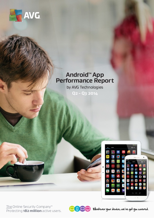 avg-android-app-performance-report-by-avg-technologies-1-638