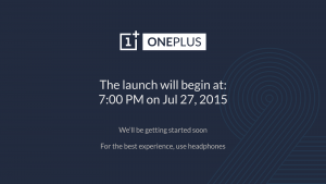 OnePlus 2 Launch لمشاهدة الإعلان عن الهاتف المنتظر ون بلس 2