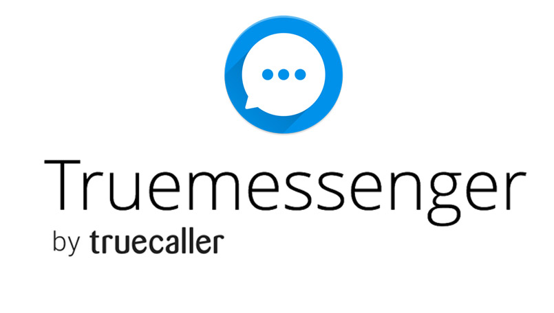 تطبيق Truemessenger من Truecaller لإدارة رسائل SMS