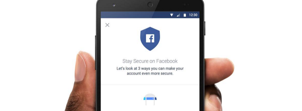 فيسبوك تُقدّم خاصية الفحص الآمن على تطبيقها في أندرويد