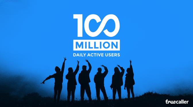 100 مليون مُستخدم نشط يوميًا لخدمة Truecaller