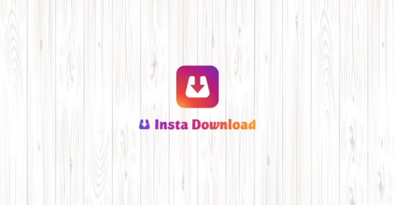جديد التطبيقات: Insta Downloader لتحميل الصور والفيديو من إنستجرام